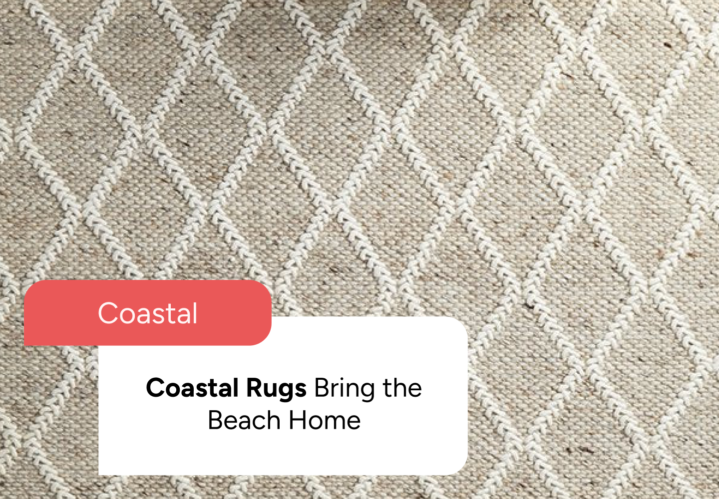 Coastal Rugs