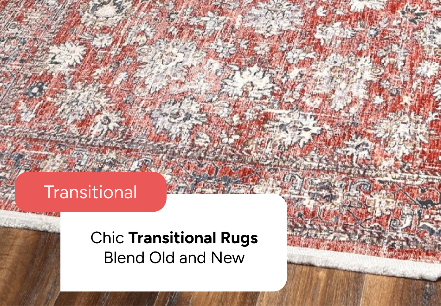 Transitional Rugs